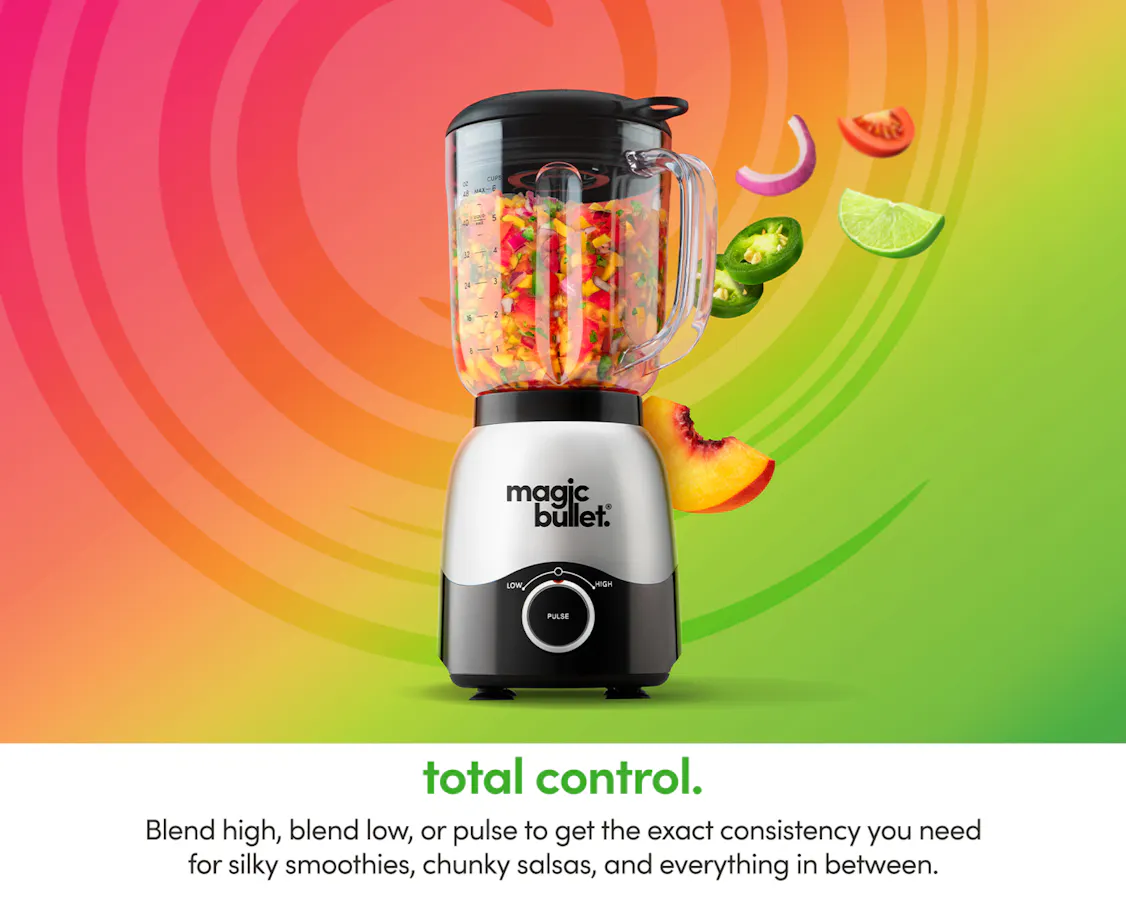 magic bullet Full-Sized Blender with description of total control capabilities